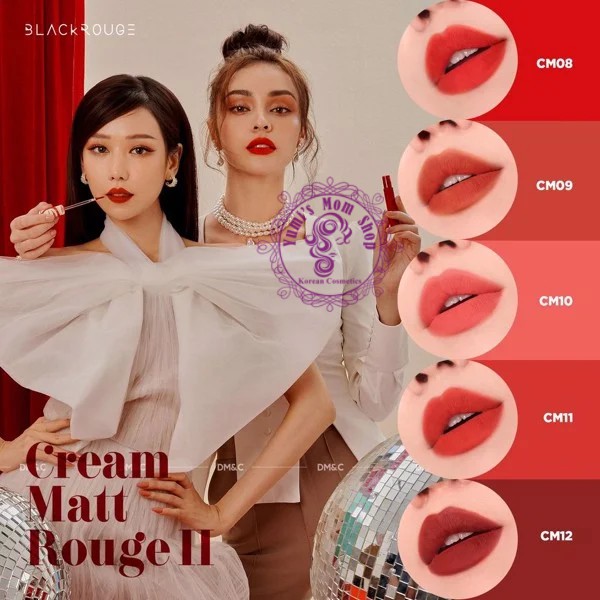 Son kem lì Black Rouge ROUGE CREAM matte Rouge