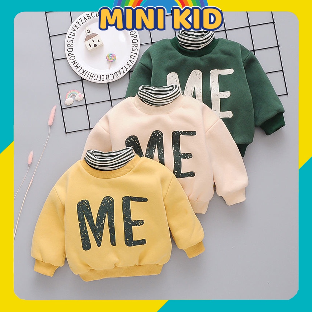Áo Cổ Lọ Dài Tay Họa Tiết ME Chất Nỉ Bông Cho Bé Trai và Bé Gái Size 8-23kg MINI KIDS