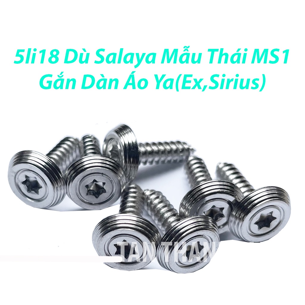 ỐC Salaya 5li18 Gắn Dàn Áo Ex/Sirus, Pô E Các Dòng Tay Ga Mẫu MS1 Xoáy Thái- PTTT