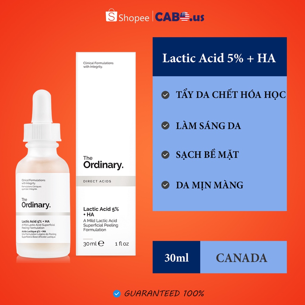 Serum The Ordinary Lactic Acid + HA 2% CABOUS072 Tinh chất Tẩy Tế Bào Chết làm Sáng Da, Mờ Thâm 30ml