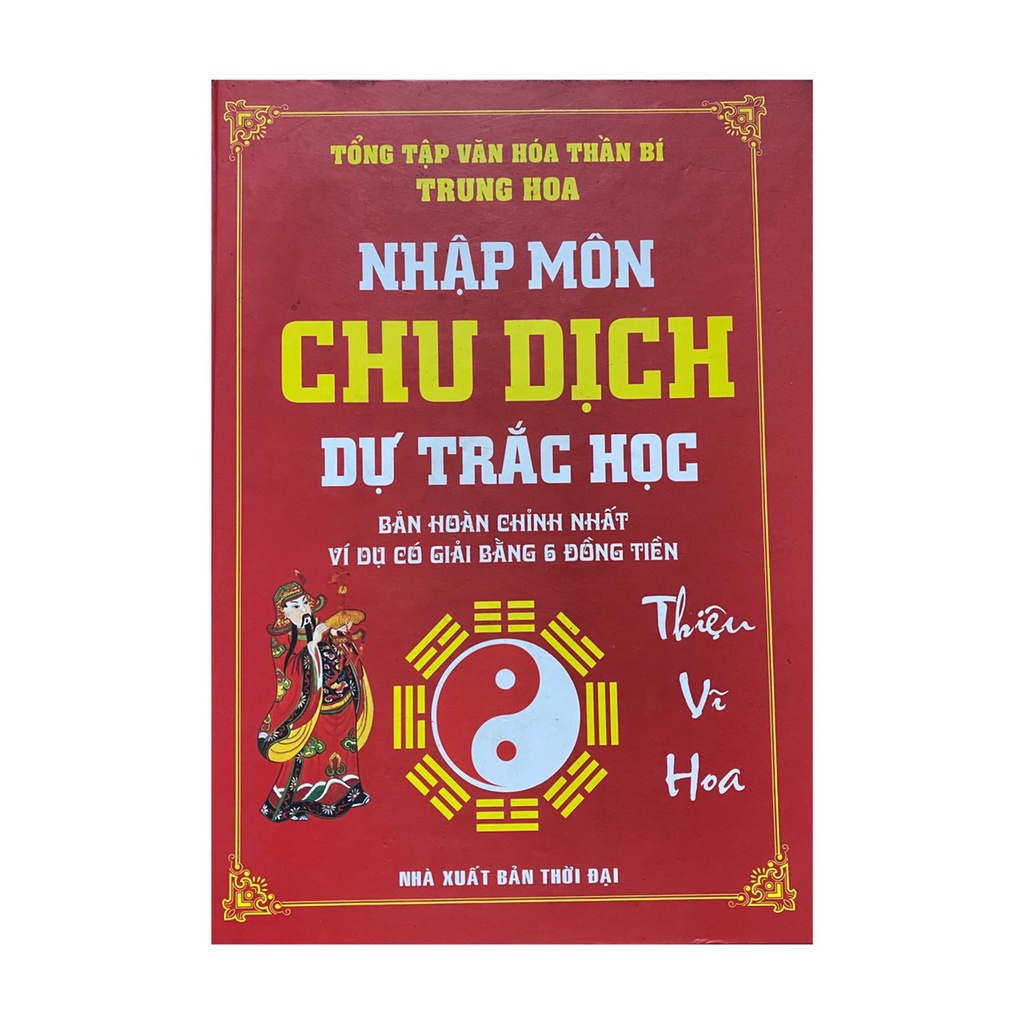 Sách - Nhập môn chu dịch dự trắc học ( Minh Thắng )