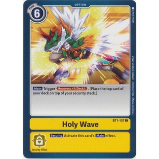 Thẻ bài Digimon - TCG - Holy Wave / BT1-107'