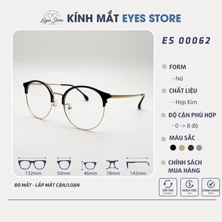 Gọng Kính Cận Nữ Hàn Quốc EYESSTORE 00062 - Hợp Kim