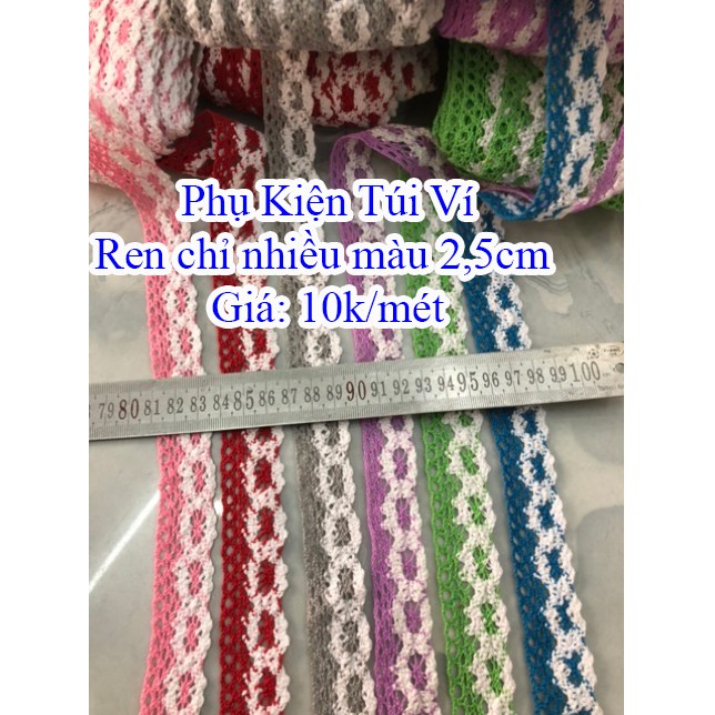 Ren chỉ nhiều màu 2,5cm 10k/m