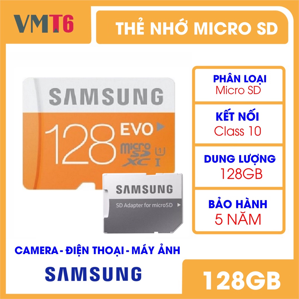 Thẻ Nhớ Sam Sung 80MB/S 128GB EVO 10 Micro SDXC 128GB - Bảo hành 5 năm !!!