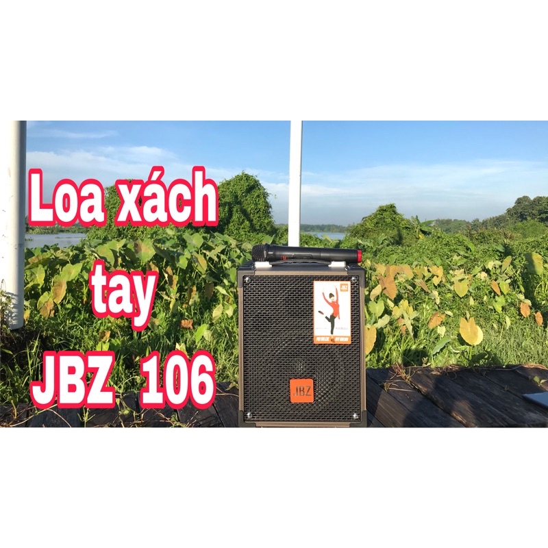 [Loa kéo mini xách tay] Loa kéo JBZ 106 Chính Hãng tặng kèm 1 Mic không dây