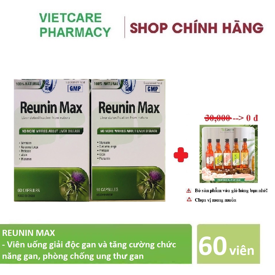 ✅ REUNIN MAX - Viên uống bảo vệ gan, tăng cường chức năng gan - 60 viên