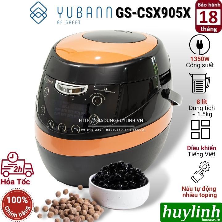 Nồi nấu trân châu tự động đa năng Yubann GS-CSX905X - 8 lít [GS-CSX805X - 5 lít]