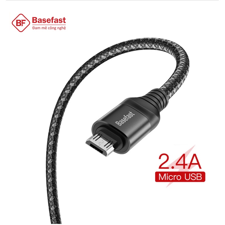 Dây sạc Micro USB Basefast máy android - Cáp bọc dù siêu bền sạc nhanh cho Samsung , xiaomi