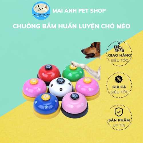 Chuông huấn luyện chó mèo: rung chuông xin ăn, xin phép ra ngoài