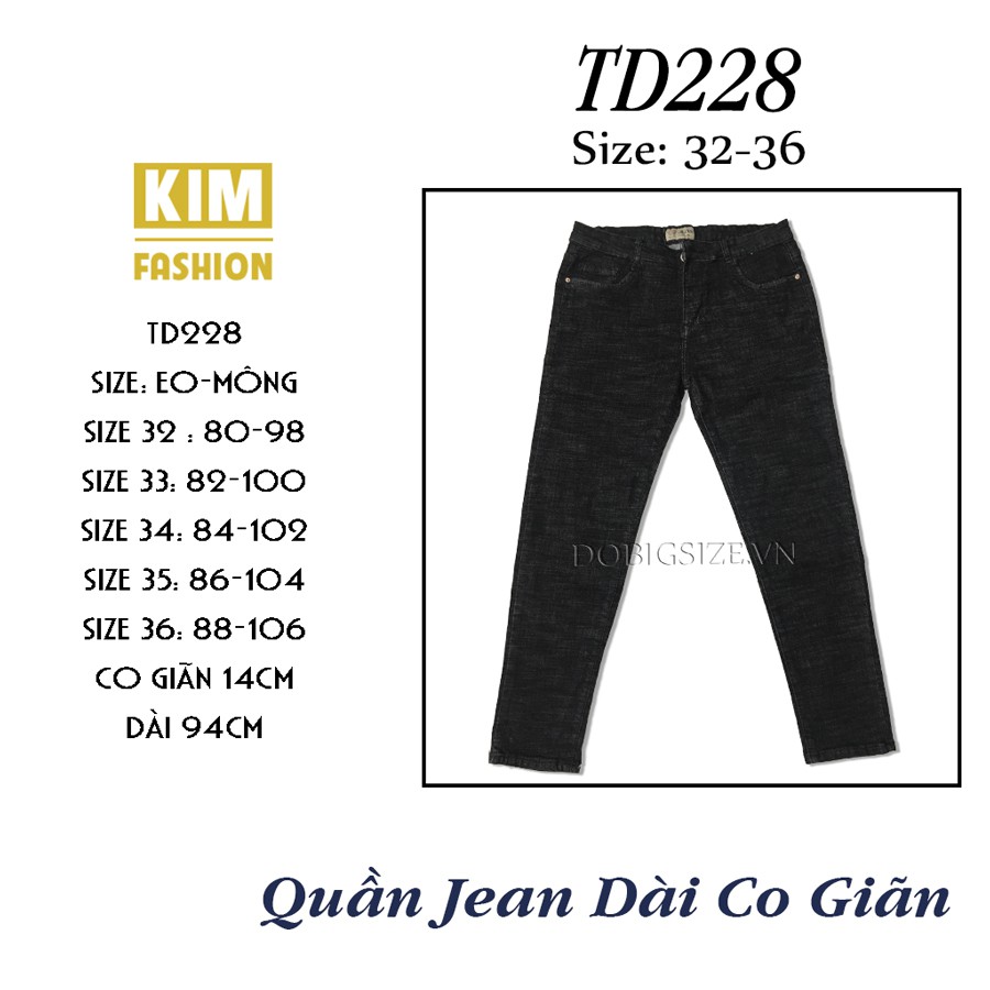 Quần Jean Dài Bigsize Co Giãn TD228 size 32-36