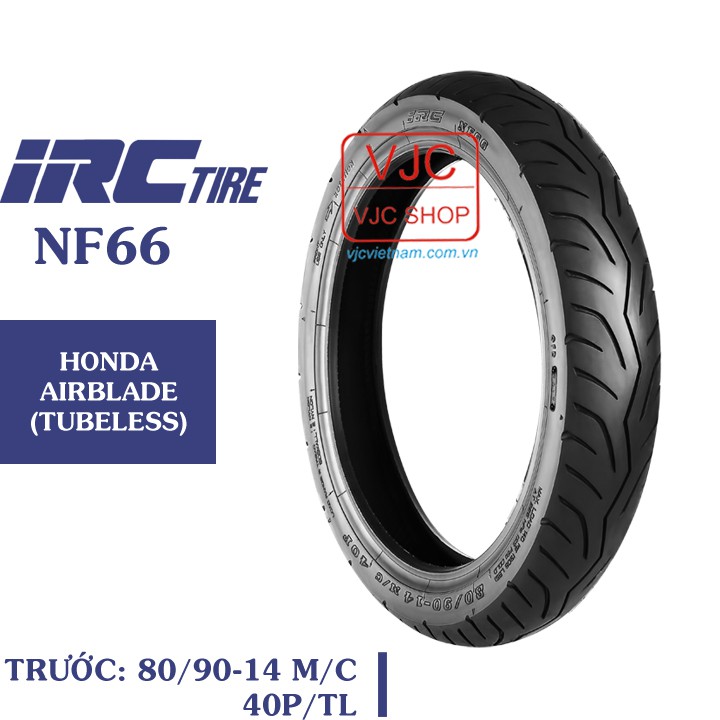 Vỏ trước AIRBLADE 125 chính hãng IRC 80/90-14 TL loại không dùng ruột