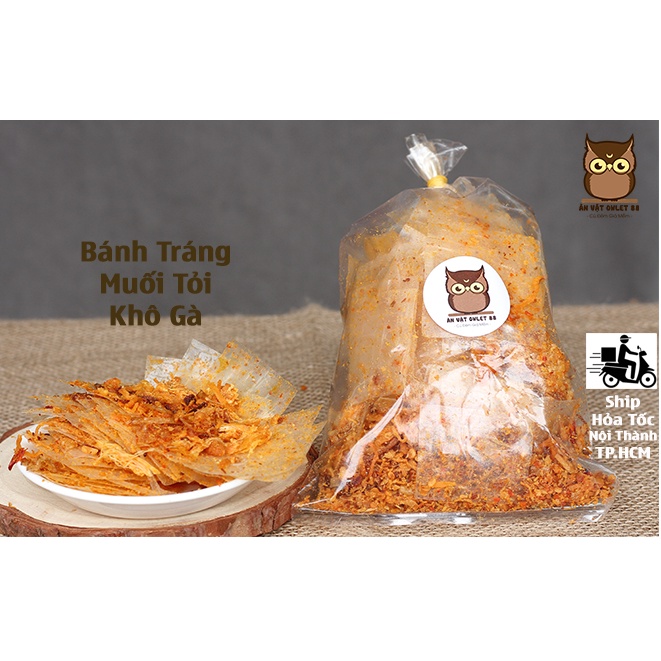 Bánh Tráng Muối Tỏi Khô Gà _ Món Ngon Tại Ăn Vặt Owlet 88