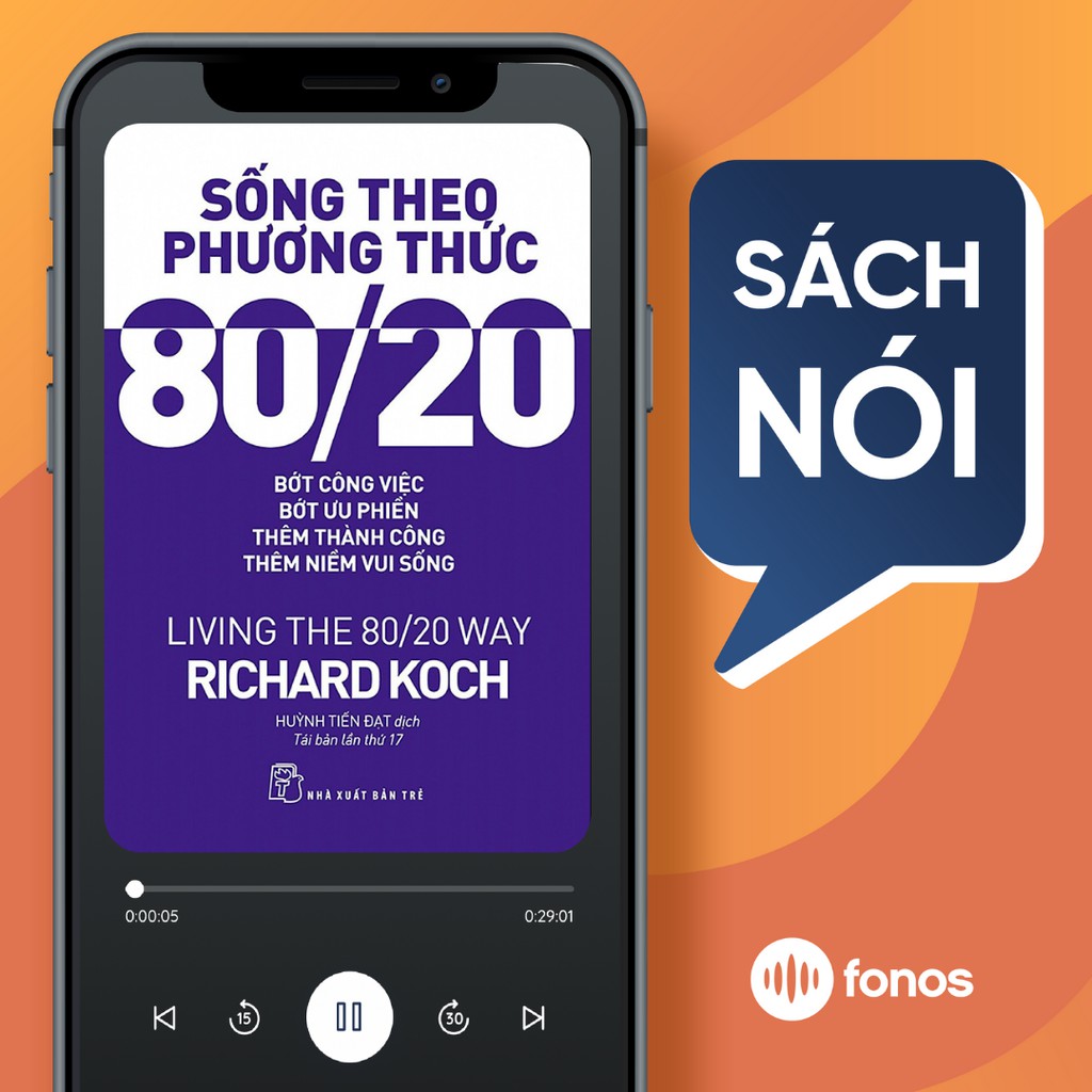 Sách nói: Sống Theo Phương Thức 80/20