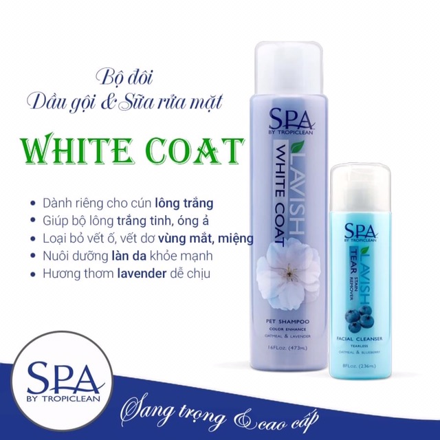 Sữa rửa mặt tẩy ố mắt miệng cho Chó Mèo SPA Tear Stain Remover Tropiclean 236ml