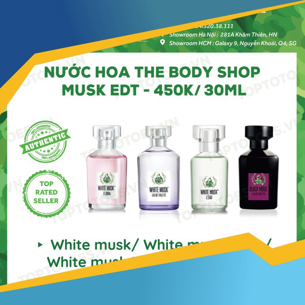 MÙA HÈ SALE HOT Nước hoa The Body Shop White musk/ White musk Flora/ White musk L’eau/ Black musk MÙA HÈ SALE HOT