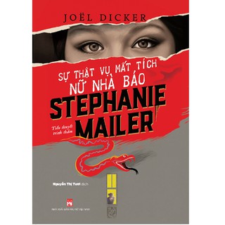 Sách - Sự thật vụ mất tích nữ nhà báo Stephanie Mailer
