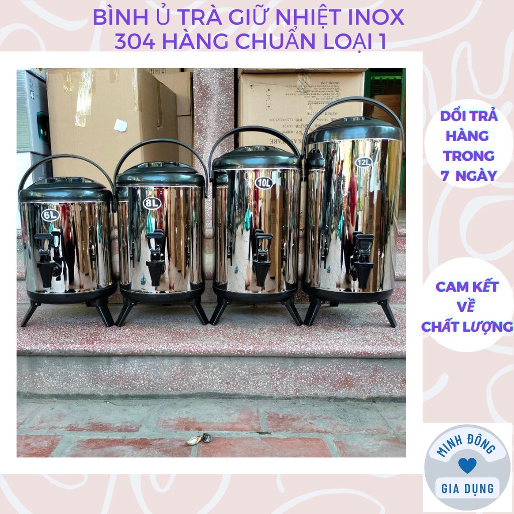 Bình ủ trà giữ nhiệt 6L 8L 10L 12L  loại 1 xịn, Bình nước giữ nhiệt inox 304 có vòi chuyên dụng pha trà cao cấp