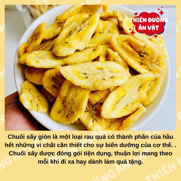 Chuối sấy giòn không đường 500g THIÊN ĐƯỜNG ĂN VẶT trái cây sấy khô ngon giảm cân