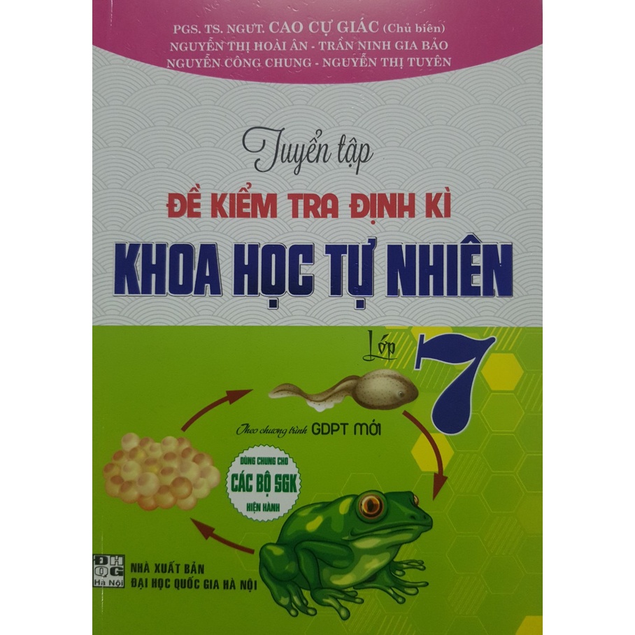 Sách - Tuyển tập đề kiểm tra định kì Khoa Học Tự Nhiên lớp 7