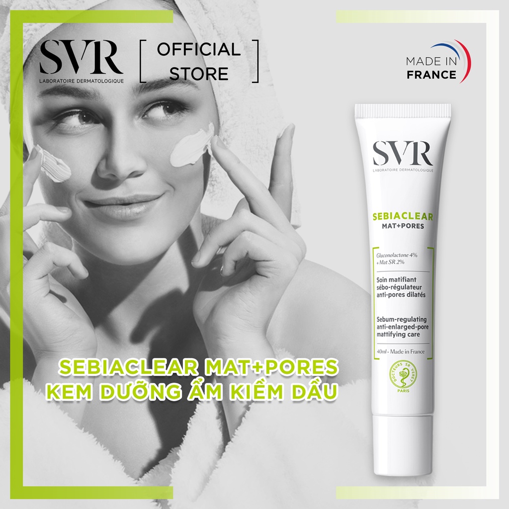 Kem Dưỡng Giảm Mụn Và Se Khít Lỗ Chân Lông SVR Mat + Pores