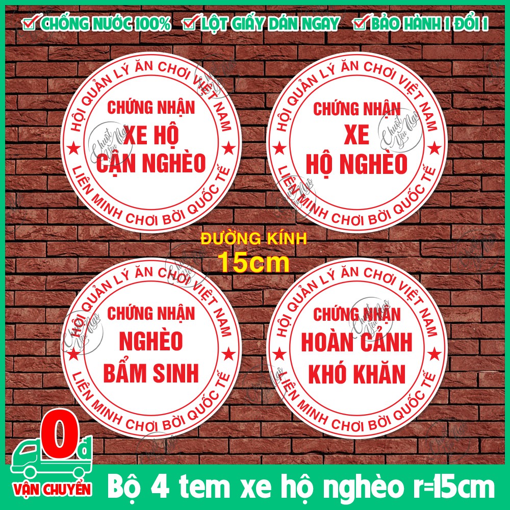 Bộ 4 logo tem hình dán decal chống nước sticker đường kính 15cm chứng nhận XE HỘ CẬN NGHÈO BẨM SINH hoàn cảnh khó khăn