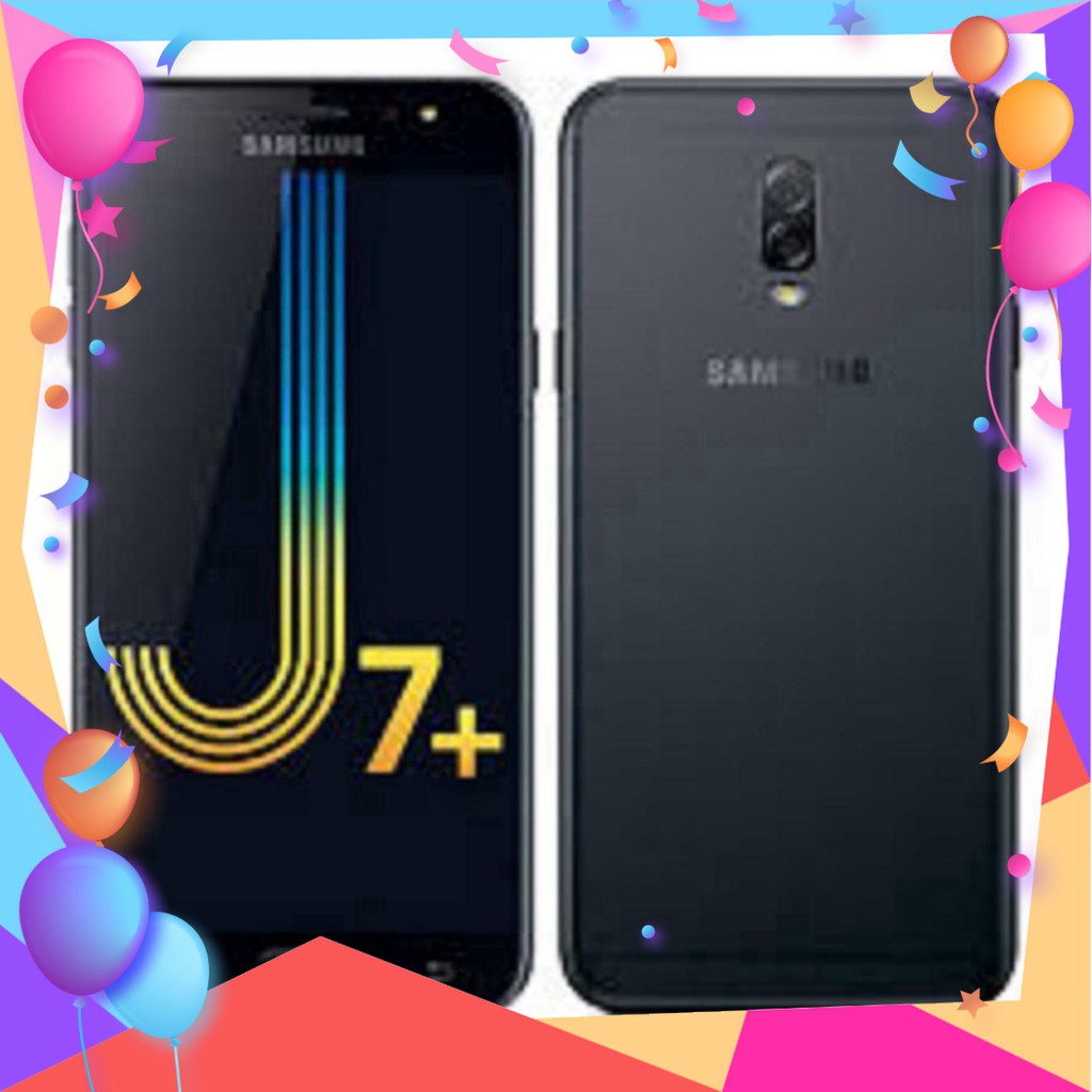 điện thoại Samsung Galaxy J7 Plus 2sim Ram 4G/32G mới Chính hãng, chiến game siêu mượt