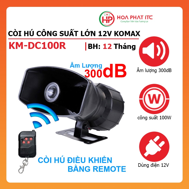 Còi hú công suất lớn 12V kèm remote Komax KM-DC100R