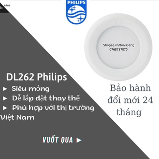 Bộ đèn led âm trần siêu mỏng dl262 philips 6w 9w 12w 220v ánh sáng trắng, màu trung tính
