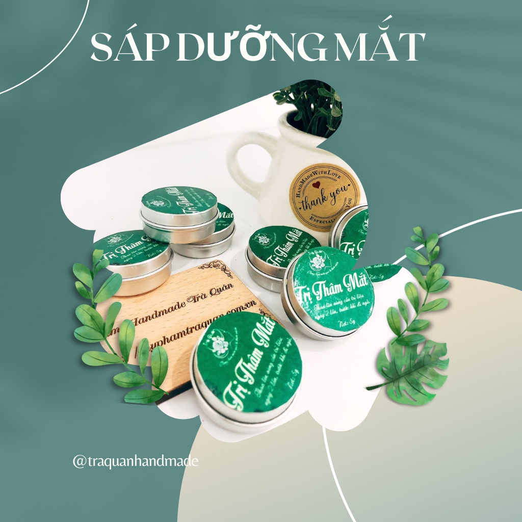 Sáp Dưỡng Vùng Da Quanh Mắt, Giảm Thâm Quầng, Giảm Nếp Nhăn Quanh Mắt – Mỹ phẩm Handmade Trà Quán | BigBuy360 - bigbuy360.vn