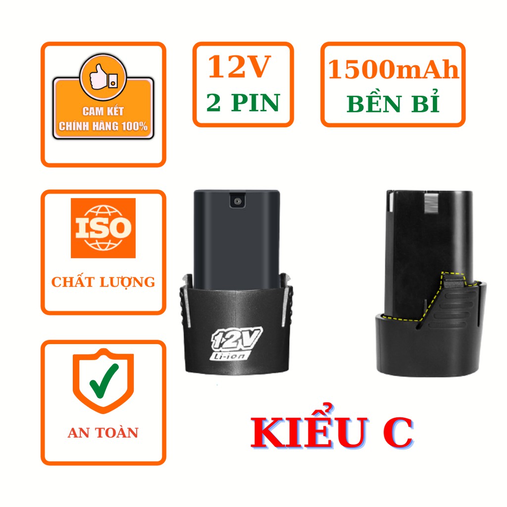 2 PIN MÁY KHOAN BẮT VÍT CẦM TAY 12V 1500mAh TYPE A B C TRUNG QUỐC