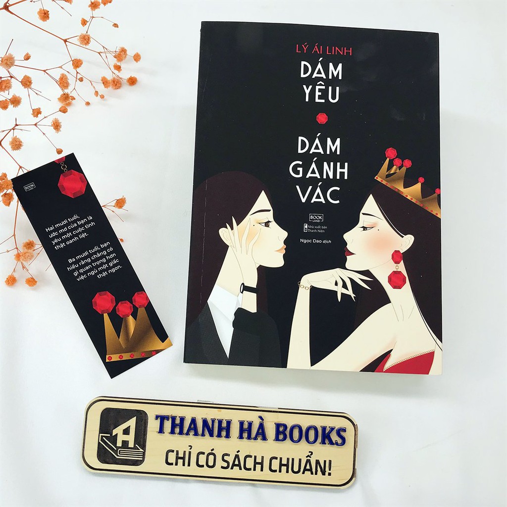 Sách - Dám Yêu Dám Gánh Vác (Kèm Bookmark)