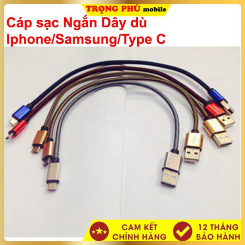 Cáp sạc Ngắn IP/Samsung/Type C cho pin dự phòng loại vải dù