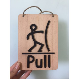 Biển Gỗ 2 mặt Push pull/kéo vào đẩy ra