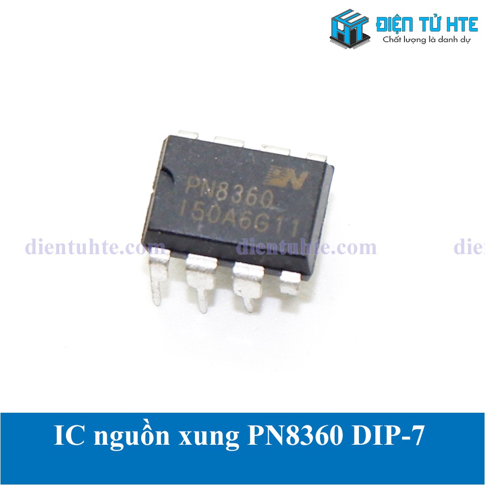 IC nguồn xung PWM PN8360 DIP-8 [HTE Quy Nhơn CN2]