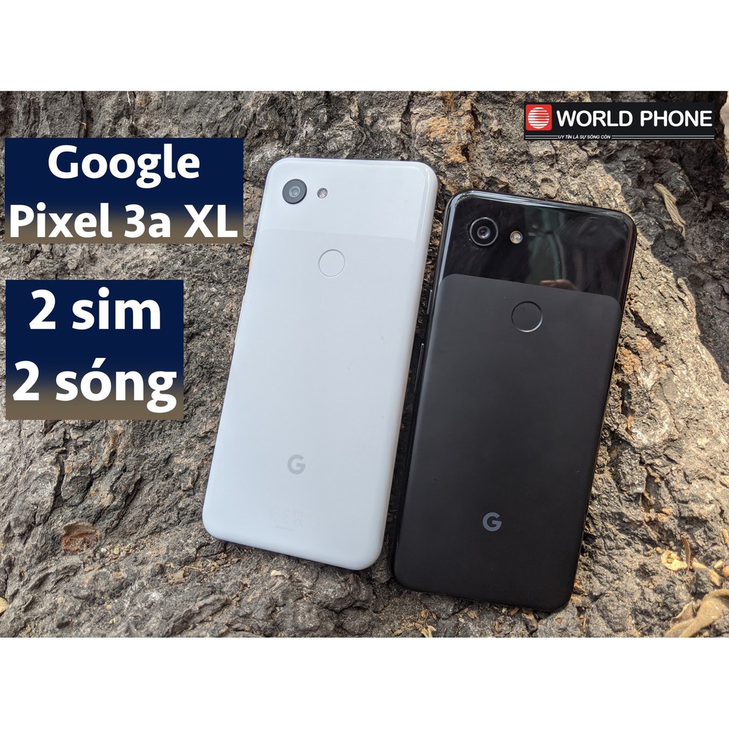 Điện thoại GG Google Pixel 3a XL siêu chụp ảnh, 2 sim 2 sóng, xem phim, nghe nhạc mượt mà