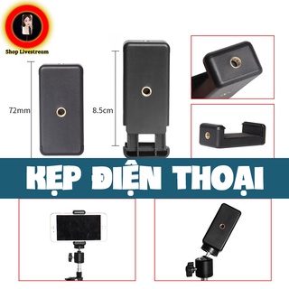 Kẹp Điện Thoại Gắn Chân Máy Ảnh Tripod