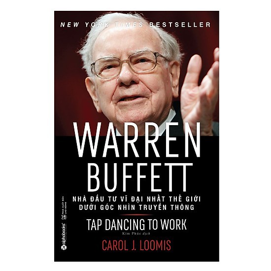 Sách - Warren Buffett Nhà Đầu Tư Vĩ Đại Nhất Thế Giới Dưới Góc Nhìn Truyền Thông