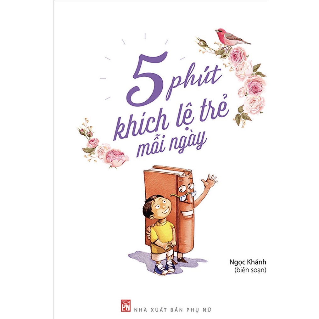 Sách- 5 Phút Khích Lệ Trẻ Mỗi Ngày