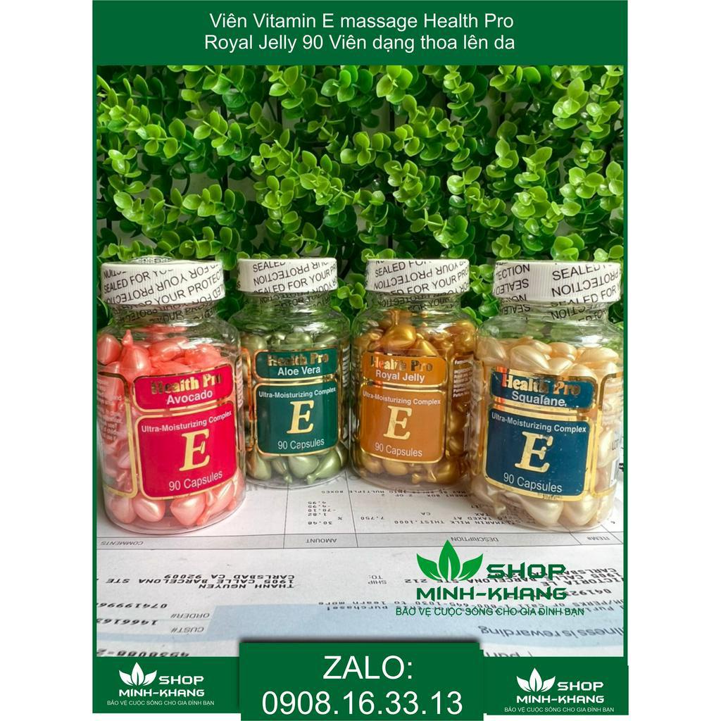 Viên Vitamin E massage Health Pro Royal Jelly 90 Viên dạng THOA Lên Da