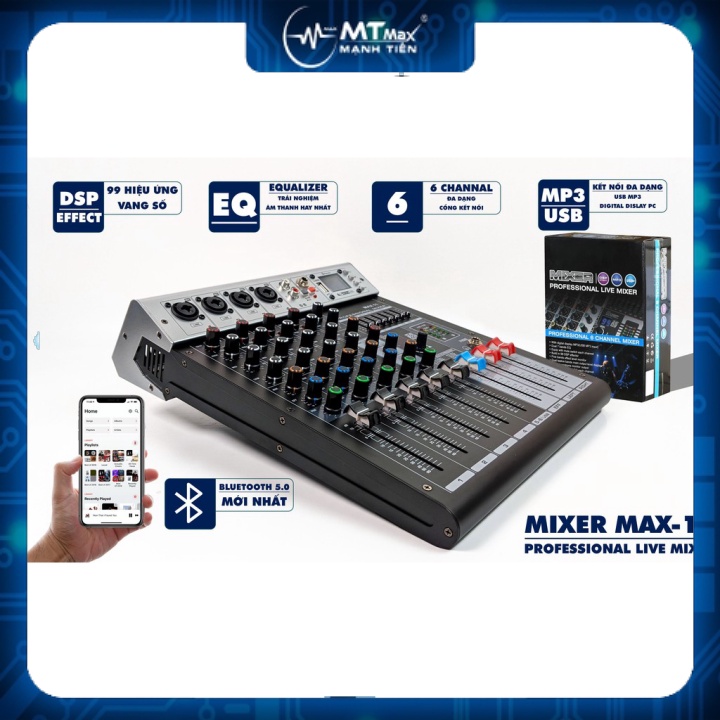 MT MAX Bàn trộn âm thanh- Mixer Max 11 - 6 kênh  kết nối Bluetooth,USB - 99 hiệu ứng vang - Tích hợp ng