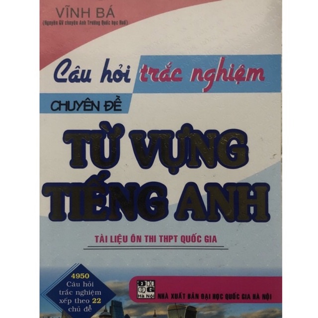 Sách - Câu hỏi trắc nghiệm chuyên đề Từ vựng Tiếng Anh