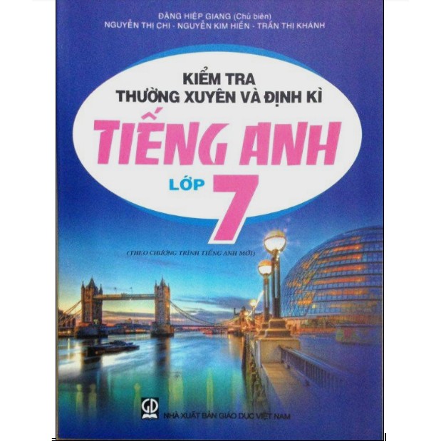 Sách - Kiểm tra thường xuyên và định kì Tiếng Anh Lớp 7