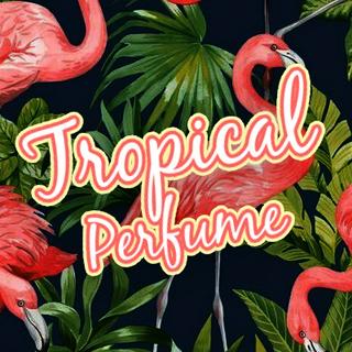 Tropical Perfume Ⓡ