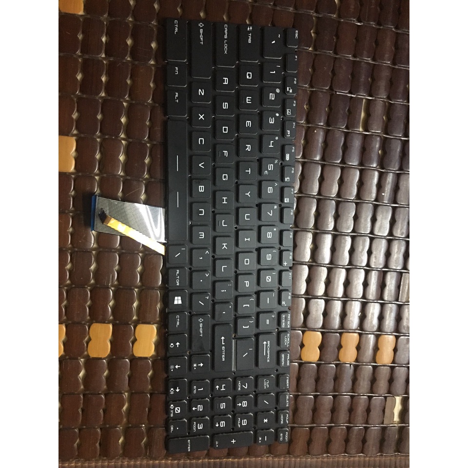 BÀN PHÍM MSI GS60 GS62 GS63 GS63VR GS70 GE62 GE62VR GE63 GE63VR GE72 GE72VR GE73 GE73VR GT72 GP72 PE60 PE70 GL62.