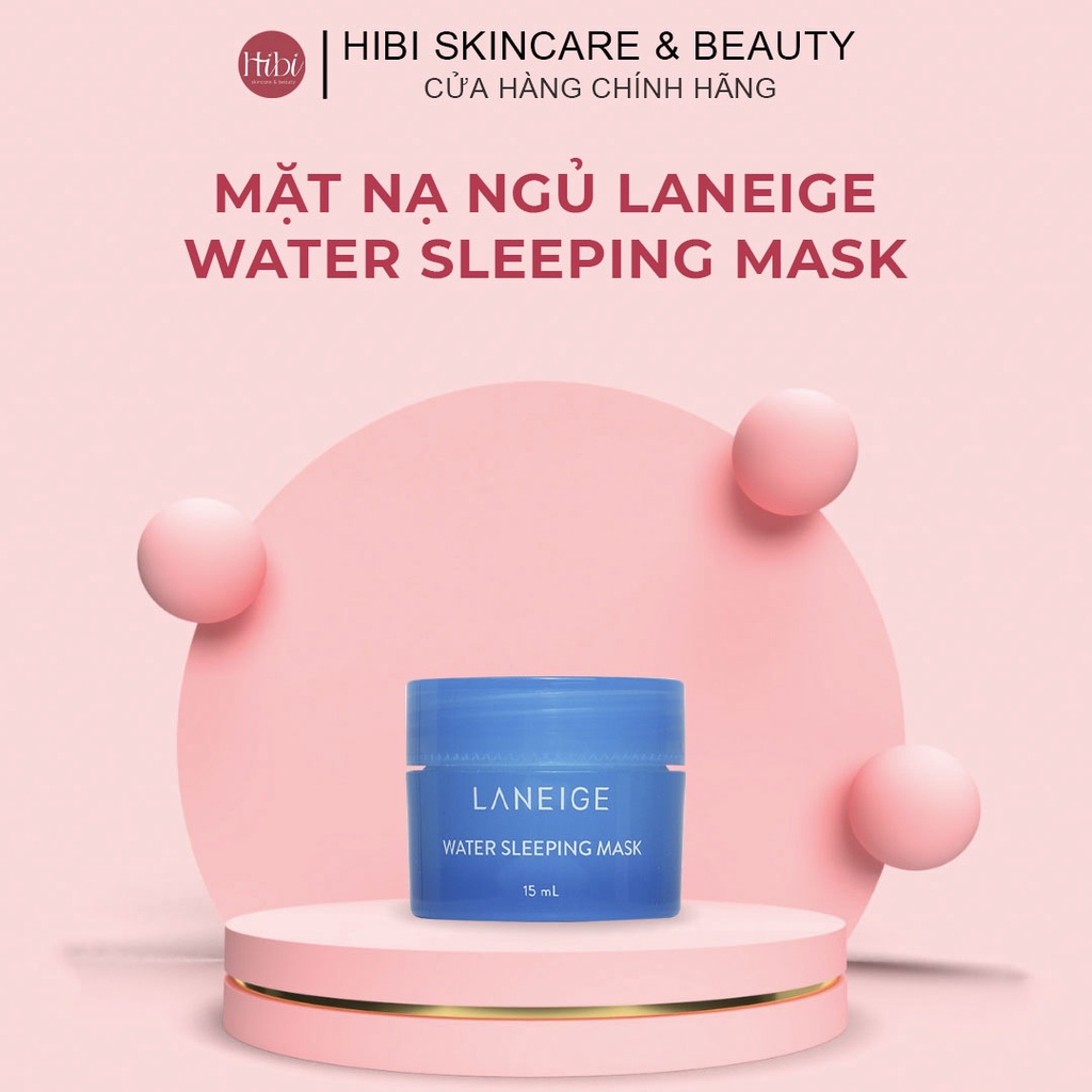Mặt Nạ Ngủ LANEIGE Cung Cấp Nước, Dưỡng Ẩm Cho Da 15ml