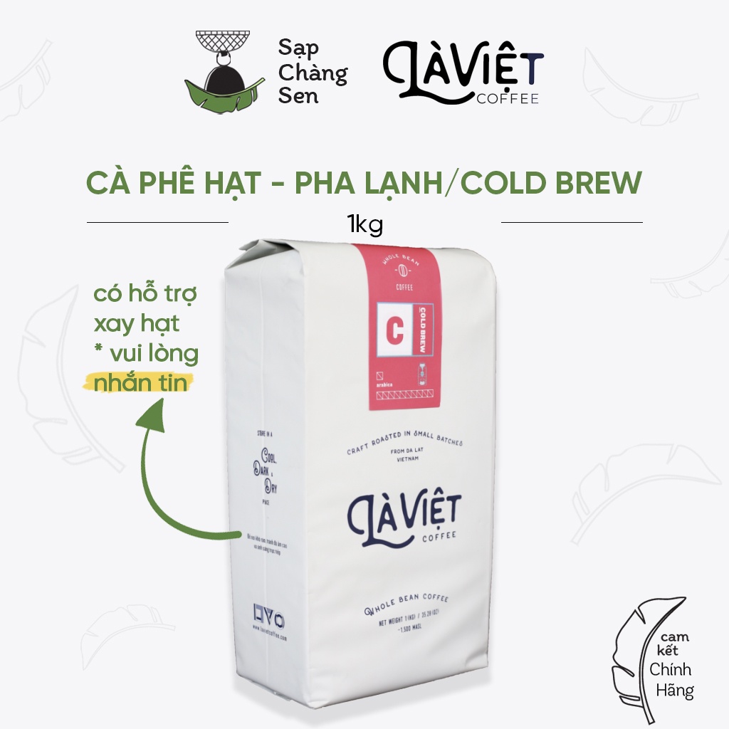 [ Có hỗ trợ xay ] Cà phê hạt: Cold brew pha lạnh (Là Việt Coffee) - 1kg