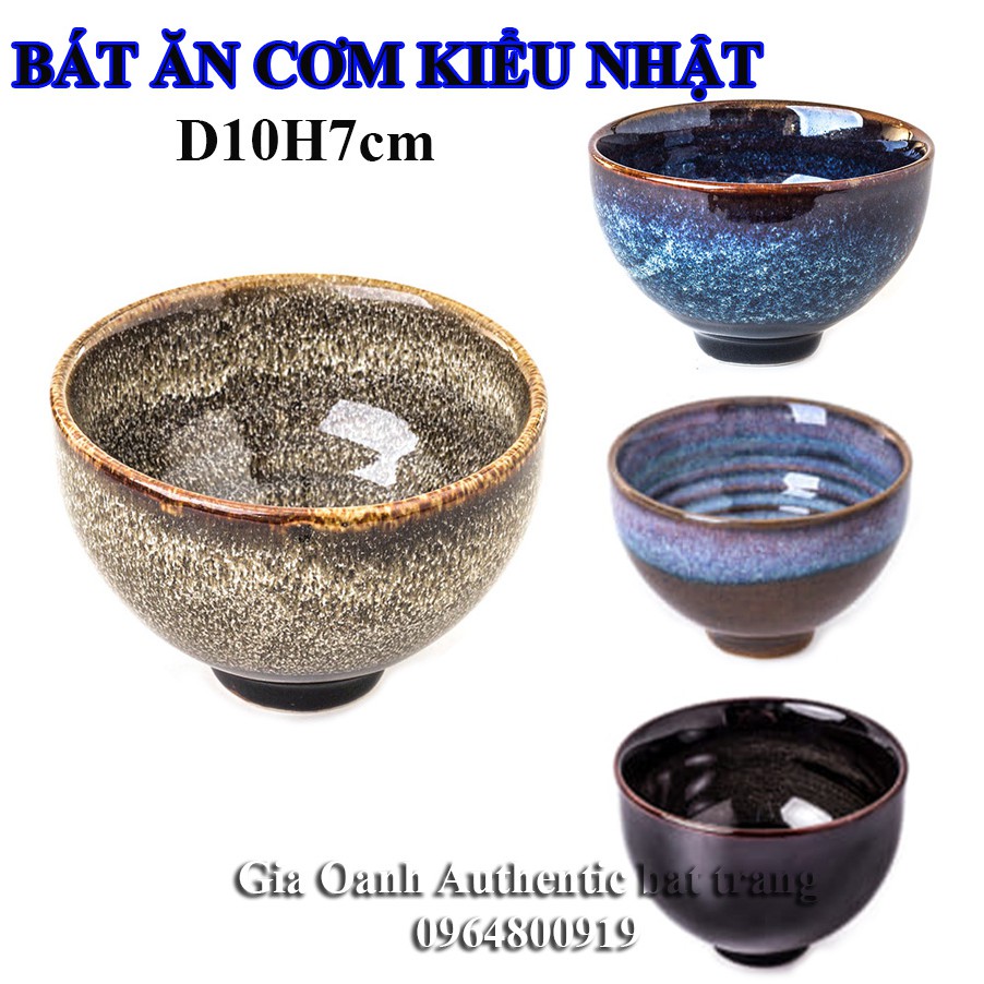 &quot;SIÊU HOT&quot; BÁT ĂN CƠM KIỂU NHẬT D10H7cm Men HỎA BIẾN CAO CẤP - Xưởng gốm sứ Gia Oanh Authentic Bat trang