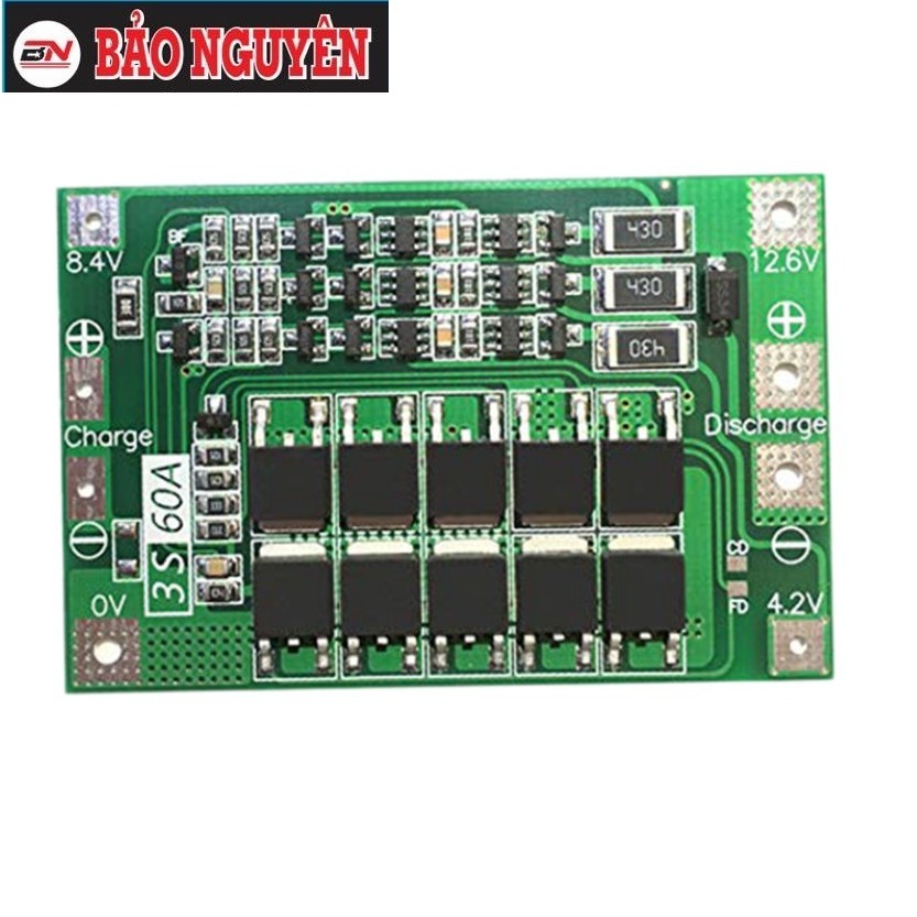 Mạch 3S 12,6V - 40A -60A balance cân bằng cao cấp , sạc và bảo vệ pin Li-ion 3.7V. BN.