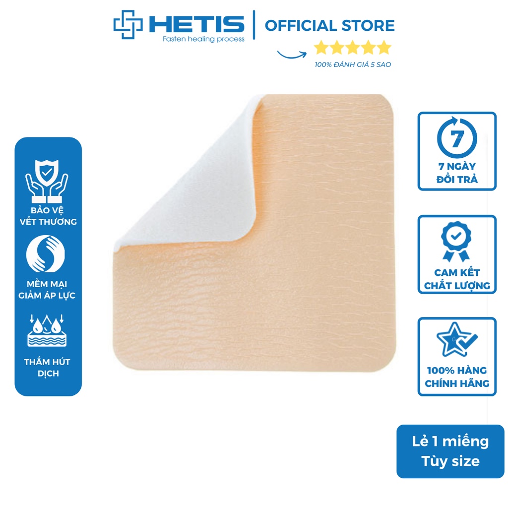 Gạc hút dịch chống loét vô trùng HETIS PU Foam 10x10cm - Vết loét tỳ đè, vết loét bỏng, vết thương hở nhiều dịch